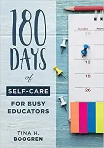 180 Days of Self-Care for Busy Educators