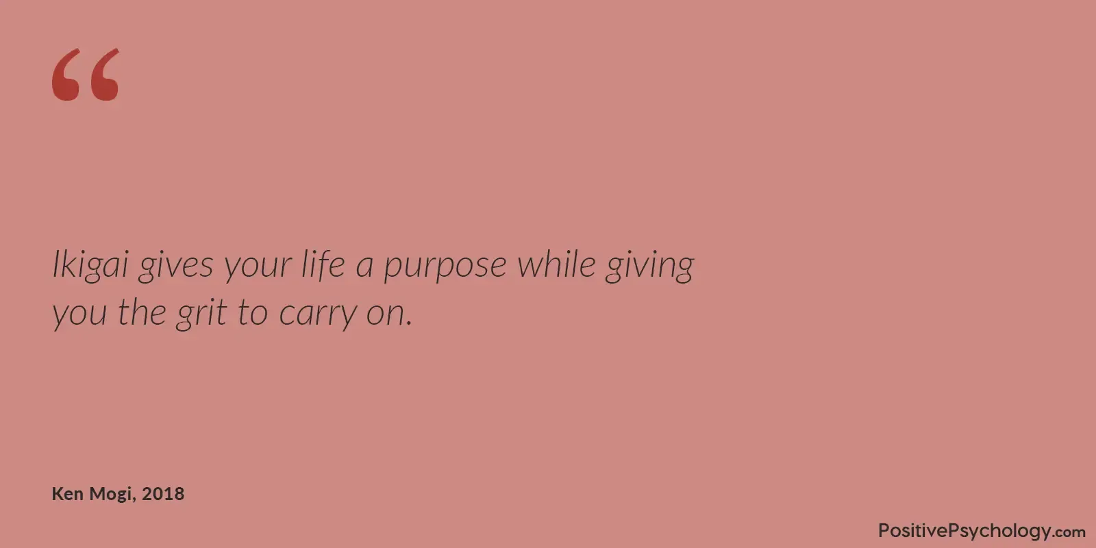 Gives your life purpose