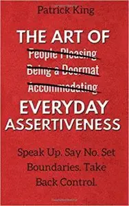 Art of Everyday Assertiveness