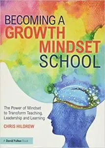 Becoming a Growth Mindset School