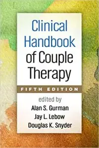 Clinical Handbook of Couple Therapy