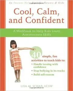 Cool, Calm and Confident