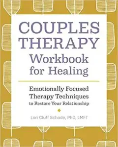 Couples Therapy Workbook for Healing