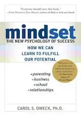 Dweck, C.S. (2006). Mindset- The New Psychology of Success. New York- Ballantine Books.