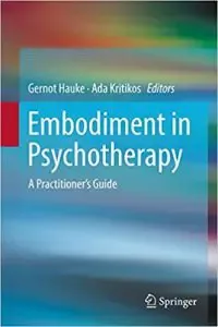 Embodiment in Psychotherapy