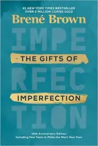 Gifts of Imperfection