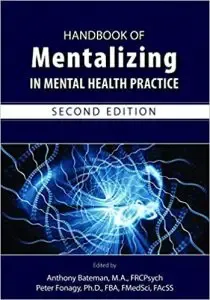 Handbook on Mentalizing in Mental Health Practice