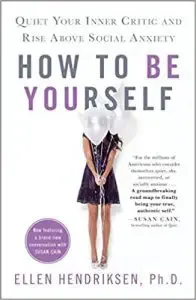 How To Be Yourself