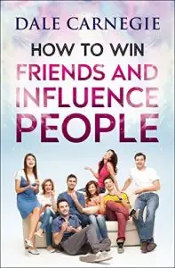 How To Win Friends and influence people