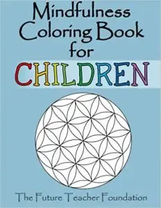 Mindfulness Coloring Book for Children