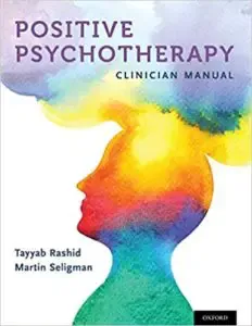 Positive Psychotherapy: Clinician Manual