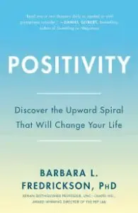 Positivity - Barbara Fredrickson