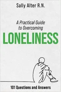 Practical Guide to Overcoming Loneliness