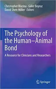 Psychology of the Human-Animal Bond