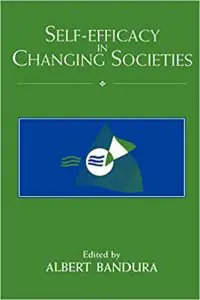 Self-Efficacy in Changing Societies