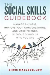 The Social Skills Guidebook